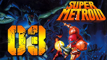Super Metroid - Part 3 - Butterflies
