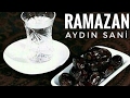 Aydn sani  ramazan