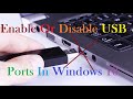 How To Enable Or Disable USB Ports In Windows 10