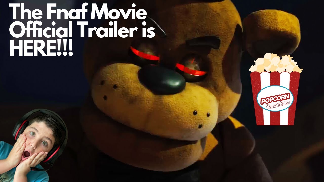 The Fnaf Movie Official Trailer is Here | Fnaf Movie Trailer Reaction ...
