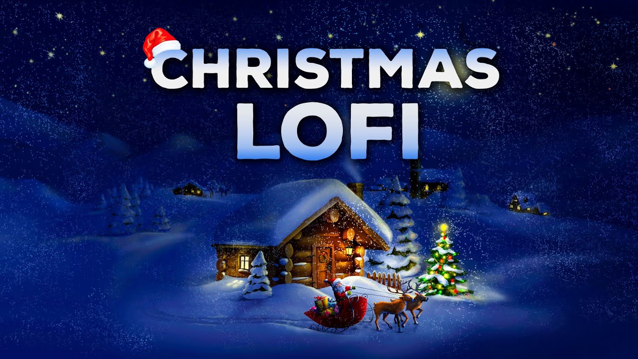 🎄 Cozy Christmas Playlist 2024 🎅 Best Lofi Christmas Songs 🎄Lofi Christmas Music