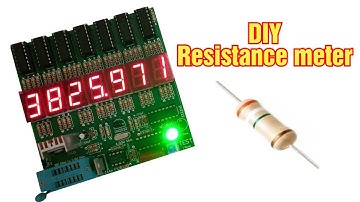 DIY Ohm / Resistance Meter without Using Microcontroller