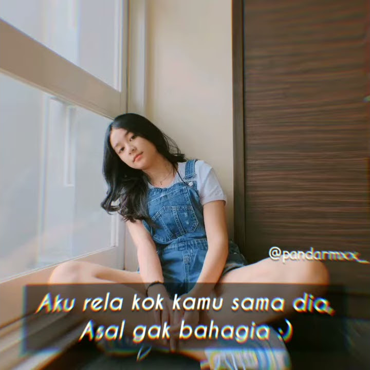 Story wa buat mantan yang udah punya pacar