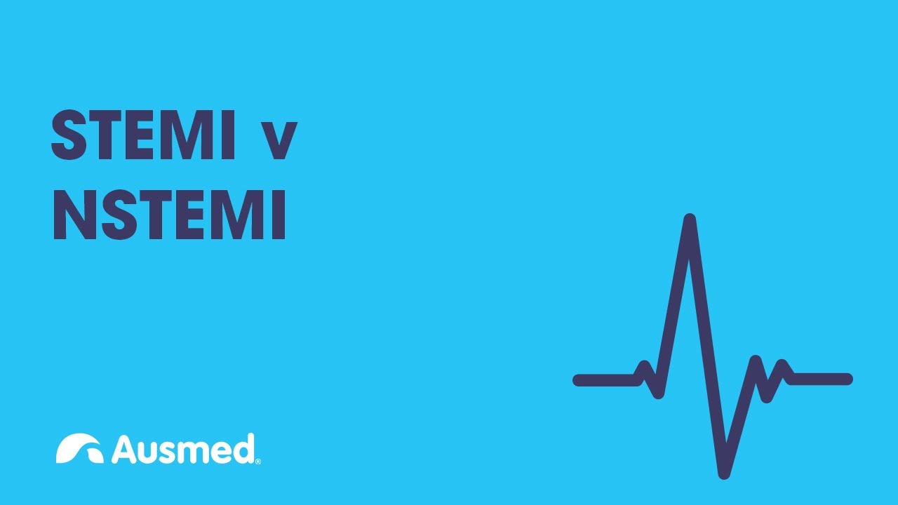 STEMI vs NSTEMI | Ausmed Explains...