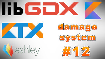 (#12) LibGDX Kotlin tutorial using LibKTX  - Damage&Debug System
