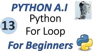 Machine Learning Tutorial Python : 13. Python For Loop