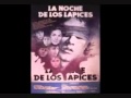 LA NOCHE DE LOS LAPICES -TEMA SUI GENERIS-