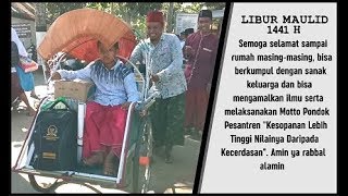 LIBUR MAULID 1441 H | Pergi Karena Ilmu, Pulang Karena Rindu