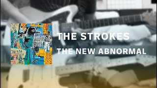 The Strokes - The New Abnormal (Full Album Medley/Cover)