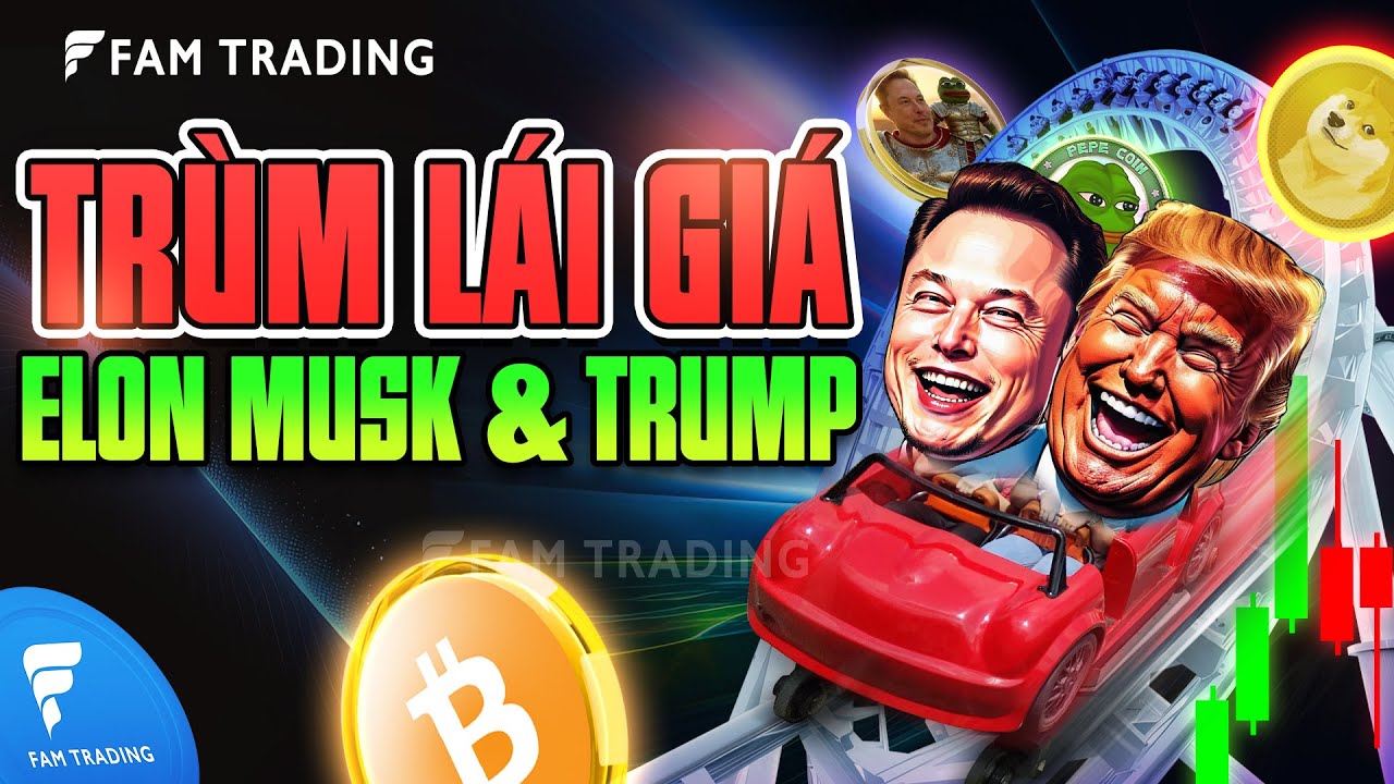 Outline Video Elon Musk & Donald Trump - Vẽ chart nào, bay Coin đó