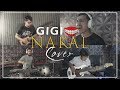 Gigi - Nakal DJENT!!! Cover by Sanca Records