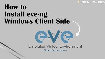 How to Install EVE NG Client Side on Windows – Step by Step Tutorial