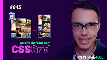 iCodeFull #45 - Parte 2 - Responsividade com CSS Grid - Galeria de fotos | ilustraCode