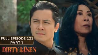 Dirty Linen Full Episode 121 - Part 1/2 | English Subbed
