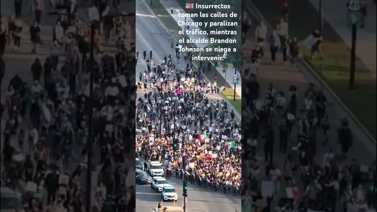 🇺🇸 Insurrectos se toman calles de Chicago
