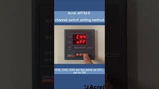 Acrel Electric | ARTM 8 channel switch setting method
