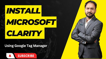 How to install Microsoft clarity using google tag manager