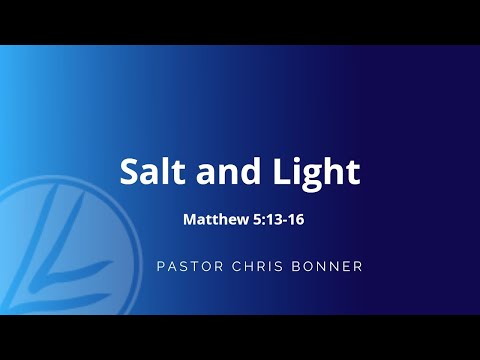 Salt and Light