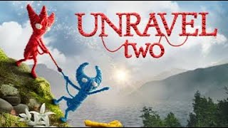 UNRAVEL TWO PART - 7