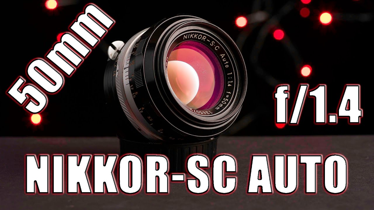 Nikkor Sc Auto 50mm F 1 4 Review Vintage Nikon Lens Youtube