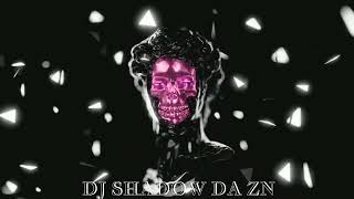 Set Sombrio  ☪️ - [Dj Shadow Da Zn]