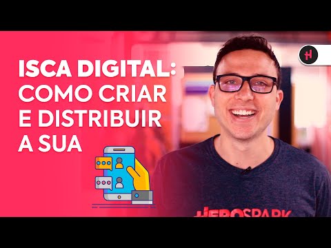 Isca Digital: como criar e distribuir a sua 🔨💸🔑