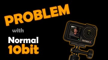 MAJOR 10bit Problem FIX - DJI Osmo Action 4