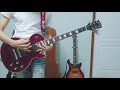 แมน - ป้าง นครินทร์ กิ่งศักดิ์ กีตาร์ Cover BY /KIT/ GIBSON LES PAUL SIGNATURE PLAYER PLUS 2018