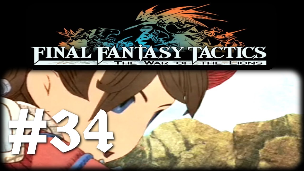 Final Fantasy Tactics Advance Vs War Of The Lions
