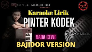 PINTER KODEK KARAOKE BAJIDOR ‼ NADA WANITA