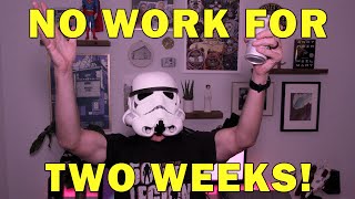 NO WORK FOR 2 WEEKS! // Live Stream