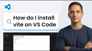 How to Install Vite on VS Code (2026 Method)