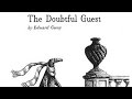 The Doubtful Guest by Edward Gorey