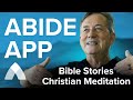 Abide Meditation App - Bible Stories and Christian Sleep Meditation