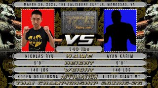 TCB 26 - Ayan Karim vs Nicolas Ryu by Thai Championship Boxing 148 views 3 months ago 9 minutes, 14 seconds