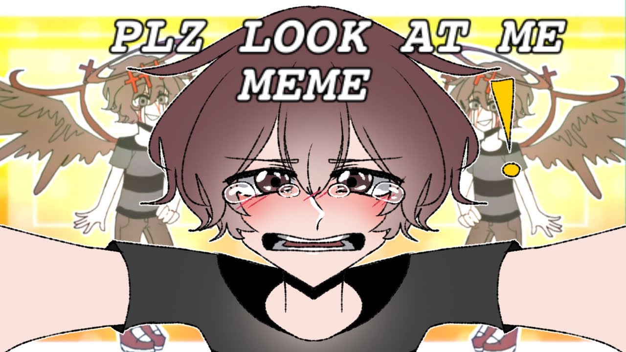 Plz Look At Me Meme (C.C. AFTON) fnaf meme - YouTube