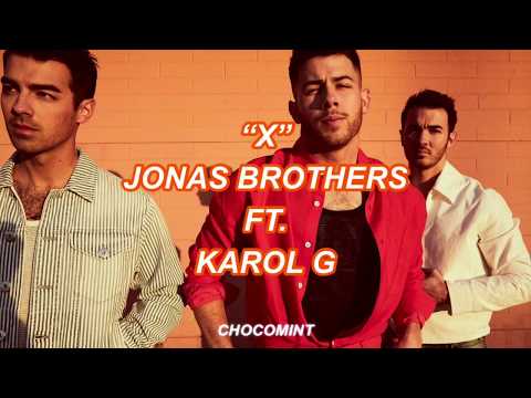 ★和訳★X - Jonas Brothers ft. Karol G