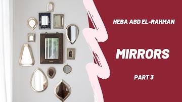 science prep 3 lesson 4| mirrors|part 3|unit 2 lesson 1|Heba Abd El-Rahman|2021-2022