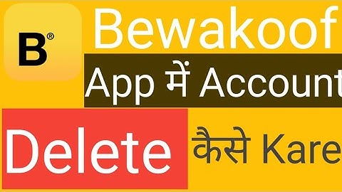 Bewakoof App Me Account Delete Kaise Kare || How To Delete Account on Bewakoof app