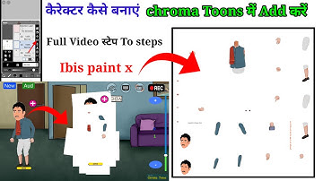 Ibis paint x cartoon character kaise banaye ! Chroma toons me add kaise karen