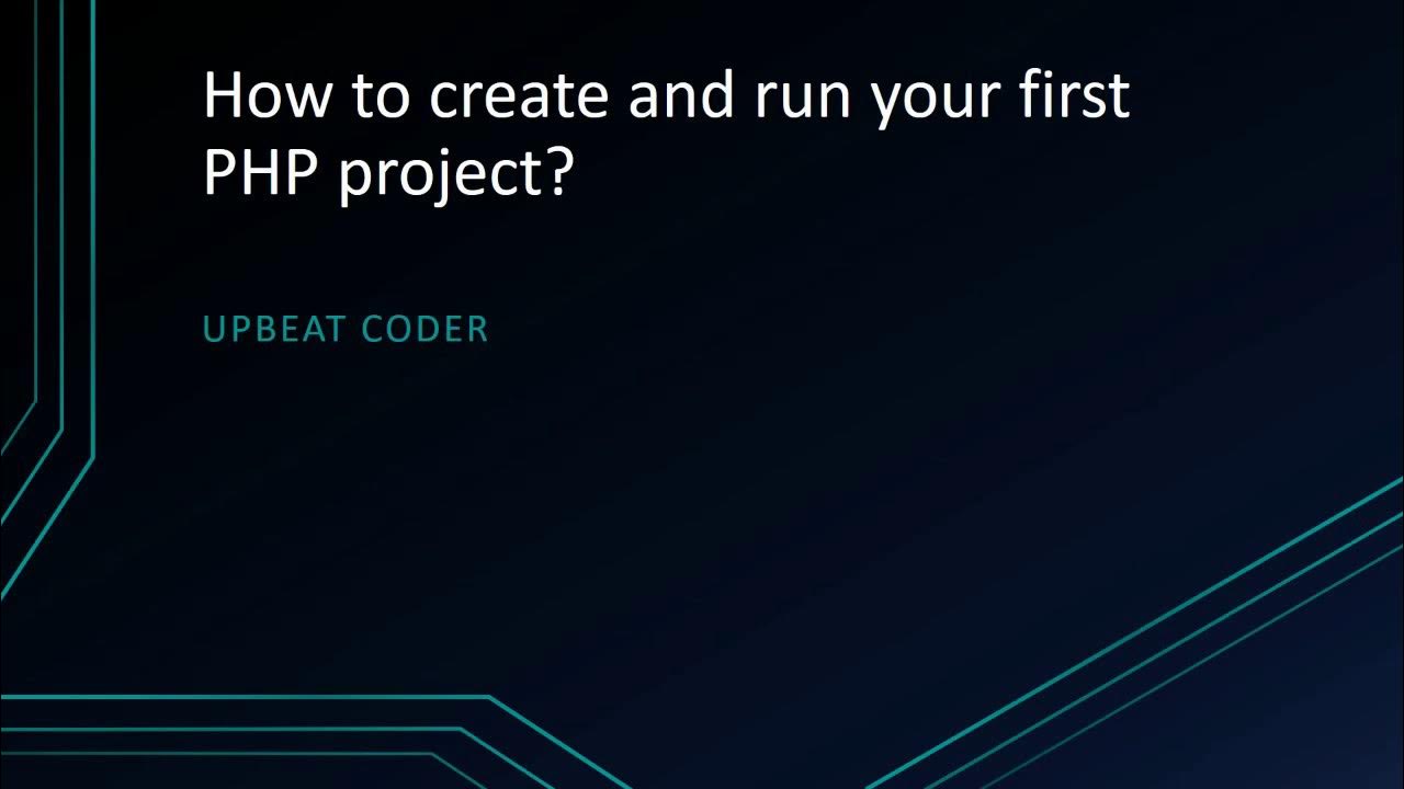 How to create and run your first PHP project - YouTube