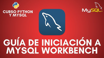 MySQL Workbench desde cero | Guía rápida para principiantes