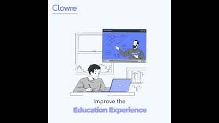 Improve The Education Experience | Clowre Software | Edtech Platform screenshot 1