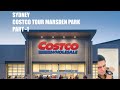 SYDNEY COSTCO TOUR MARSDEN PARK PART -1