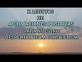 11 Minutos de AFIRMACIONES POSITIVAS para el DESPERTAR de la CONSCIENCIA ❤ CADA DÍA ES MÁS FÁCIL❤