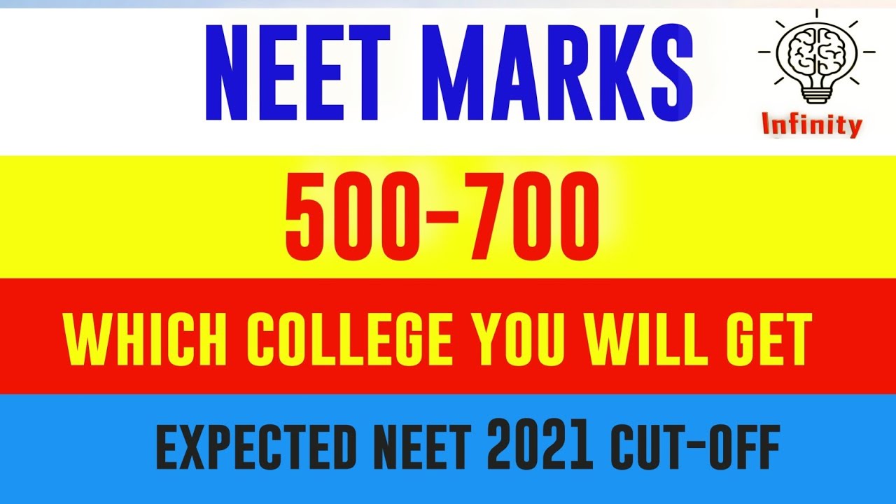 NEET UG 2021 Counselling 🔥MARKS 500-700- Which colleges you can get?? Expected State wise Cut off