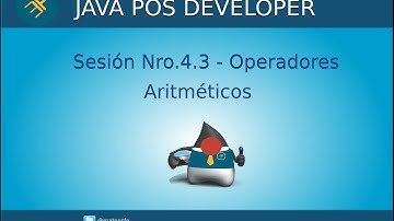 Curso de Java POS - Sesión Nro.4.3 - Operadores Aritméticos