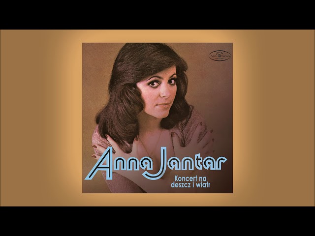 Anna Jantar - Koncert na deszcz i wiatr