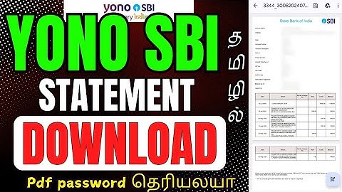 Yono SBI Statement Download Tamil \ What My Yono SBI Statement Pdf Password \ Subaraj Tech