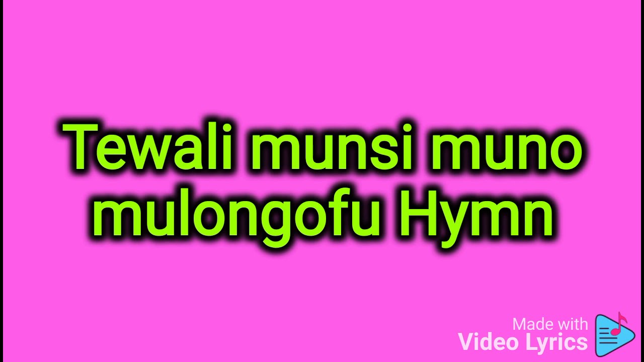 Tewali munsi muno mulongofu  HD Video Lyrics  Church of Uganda